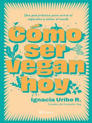 cover image of Como ser vegan hoy